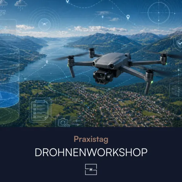 DROHNENWORKSHOP PRAXISTAG FÜR UNTERNEHMEN – EINSATZPLANUNG & SICHERE FLUGPRAXIS